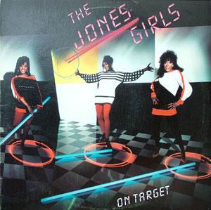 Album  Cover The Jones Girls - On Target on A&M Records from 1983