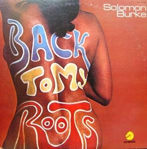 Front Cover Album Solomon Burke - Back To My Roots Front Cover Album Solomon Burke - Back To My Roots