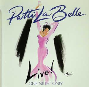 Album  Cover Patti Labelle - Live! One Night Only on  Records from 2003