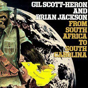 Front Cover Album Gil Scott Heron - From South Africa To South Carolina
