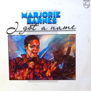 Album  Cover Marjorie Barnes - I Got A Name on PHILIPS Records from 1983