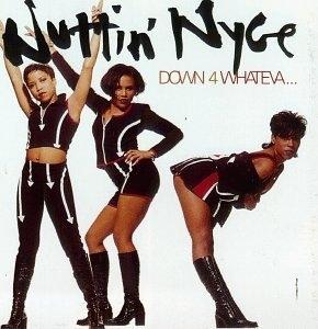 Front Cover Album Nuttin  Nyce - Down 4 Whateva