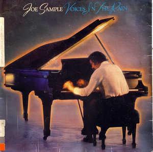 Album  Cover Joe Sample - Voices In The Rain on MCA Records from 1981