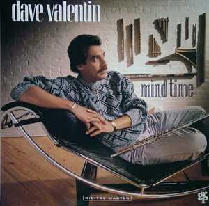 Album  Cover Dave Valentin - Mind Time on GRP Records from 1987