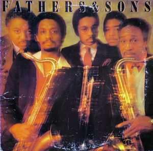 Album  Cover Fathers And Sons - Fathers And Sons on COLUMBIA (CBS) Records from 1982