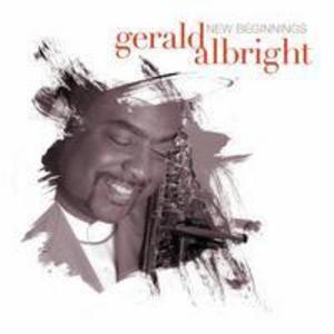 Album  Cover Gerald Albright - New Beginnings on PEAK Records from 2006