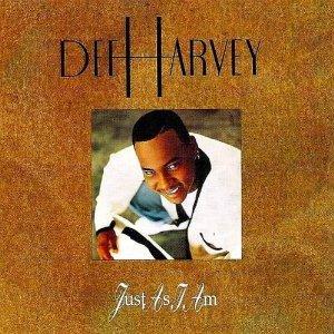 Album  Cover Dee Harvey - Just As I Am on MOTOWN Records from 1991