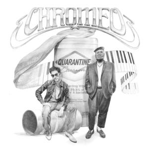 Album  Cover Chromeo - Quarantine Casanova on  Records from 2020