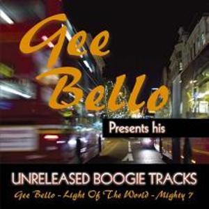 Album  Cover Gee Bello - Presents His Unreleased Boogie Tracks on BOOGIE TIMES Records from 2009