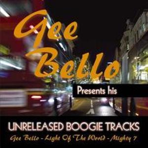 Front Cover Album Gee Bello - Presents His Unreleased Boogie Tracks Front Cover Album Gee Bello - Presents His Unreleased Boogie Tracks