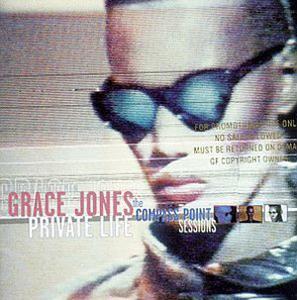 Front Cover Album Grace Jones - Private Life: The Compass Point Sessions Front Cover Album Grace Jones - Private Life: The Compass Point Sessions