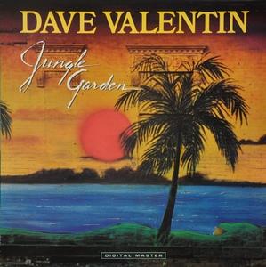 Album  Cover Dave Valentin - Jungle Garden on GRP Records from 1985