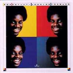 Front Cover Album Bob Bailey - Looking Forward Front Cover Album Bob Bailey - Looking Forward