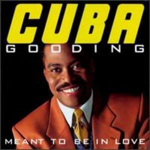 Front Cover Album Cuba Gooding - Meant To Be In Love