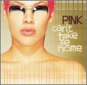 Album  Cover Pink - Can't Take Me Home on LAFACE RECORDS Records from 2000