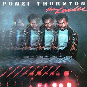 Album  Cover Fonzi Thornton - The Leader on TNECK Records from 1983