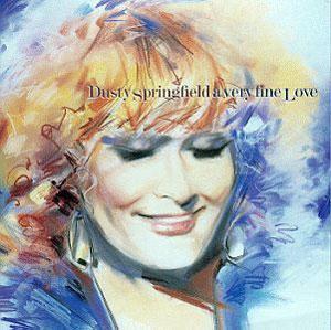 Album  Cover Dusty Springfield - A Very Fine Love on COLUMBIA Records from 1995