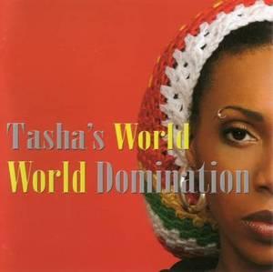 Front Cover Album Tasha - World Domination Front Cover Album Tasha - World Domination
