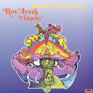 Front Cover Album Roy Ayers - Change Up The Groove