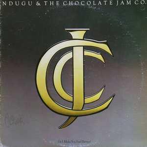 Album  Cover Ndugu And The Chocolate Jam Co. - Do I Make You Feel Better? on EPIC (CBS) Records from 1980