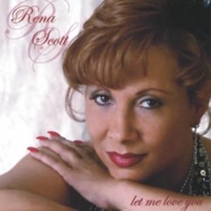 Album  Cover Rena Scott - Let Met Love You on AMOR Records from 2004