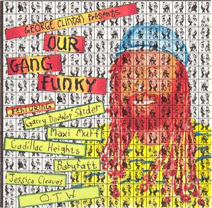 Front Cover Album George Clinton -  George Clinton Presents Our Gang Funky