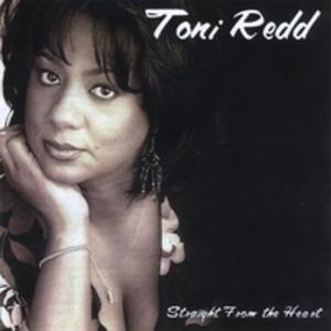Album  Cover Toni Redd - Straight From The Heart on TONI REDD Records from 2006