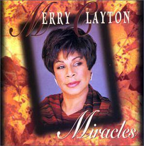 Album  Cover Merry Clayton - Miracles on A & M Records from 1994