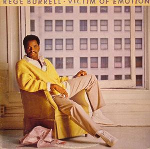 Album  Cover Rege Burrell - Victim Of Emotion on PORTRAIT Records from 1985