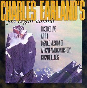 Album  Cover Charles Earland - Jazz Organ Summit on CANNONBALL Records from 1998