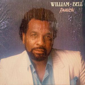 Album  Cover William Bell - Passion on TOUT ENSEMBLE Records from 1985