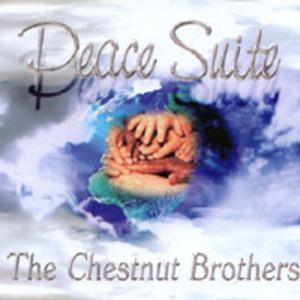 Front Cover Album The Chestnut Brothers - Peace Suite Front Cover Album The Chestnut Brothers - Peace Suite