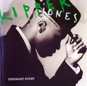 Album  Cover Kipper Jones - Ordinary Story on ATLANTIC Records from 1990