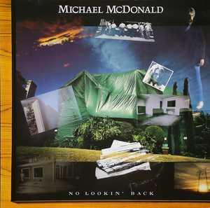 Album  Cover Michael Mcdonald - No Looking Back on WARNER BROS. Records from 1985