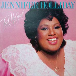 Album  Cover Jennifer Holliday - Feel My Soul on GEFFEN Records from 1983