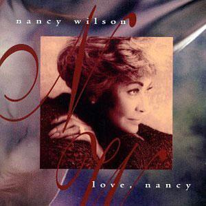 Album  Cover Nancy Wilson - Love, Nancy on COLUMBIA Records from 1994