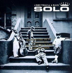 Album  Cover Solo - 4 Bruthas & A Bass on PERSPECTIVE Records from 1998