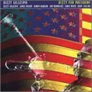 Album  Cover Dizzy Gillespie - Dizzy For President on KNITTING Records from 1997