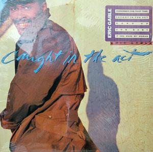 Front Cover Album Eric Gable - Caught In The Act  | orpheus records | CDP-7-75603-2 | US