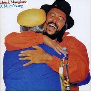 Album  Cover Chuck Mangione - 70 Miles Young on A & M Records from 1978