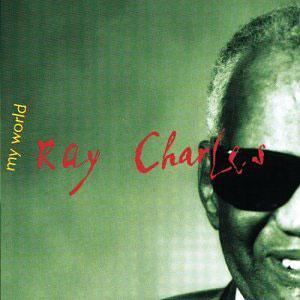 Album  Cover Ray Charles - My World on WARNER BROS. Records from 1993