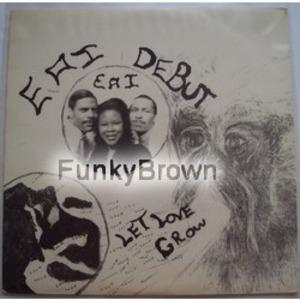 Album  Cover Eai Debut - Let Love Grow on ENTERTAINMENT ASSOCIATES INCOP Records from 1990