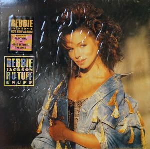 Album  Cover Rebbie Jackson - R U Tuff Enuff on COLUMBIA Records from 1988