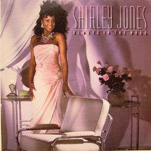 Album  Cover Shirley Jones - Always In The Mood on PHILADELPHIA INTERNATIONAL Records from 1986