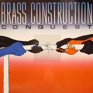 Album  Cover Brass Construction - Conquest on CAPITOL Records from 1985