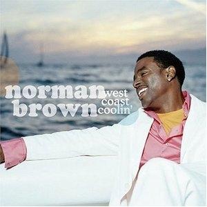 Album  Cover Norman Brown - West Coast Coolin' on WARNER BROS. Records from 2004