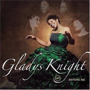 Album  Cover Gladys Knight - Before Me on VERVE Records from 2006