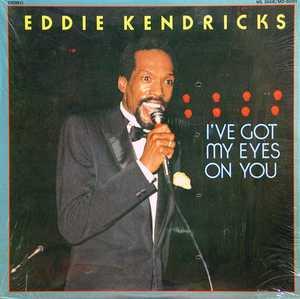 Album  Cover Eddie Kendricks - I've Got My Eyes On You on MS. DIXIE Records from 1983