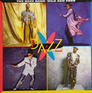 Front Cover Album The Dazz Band - Wild And Free