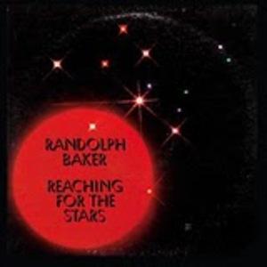 Album  Cover Randolph Baker - Reaching For The Stars on J & R Records from 1982